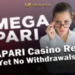 MEGAPARI Casino Review Legal Yet No Withdrawals