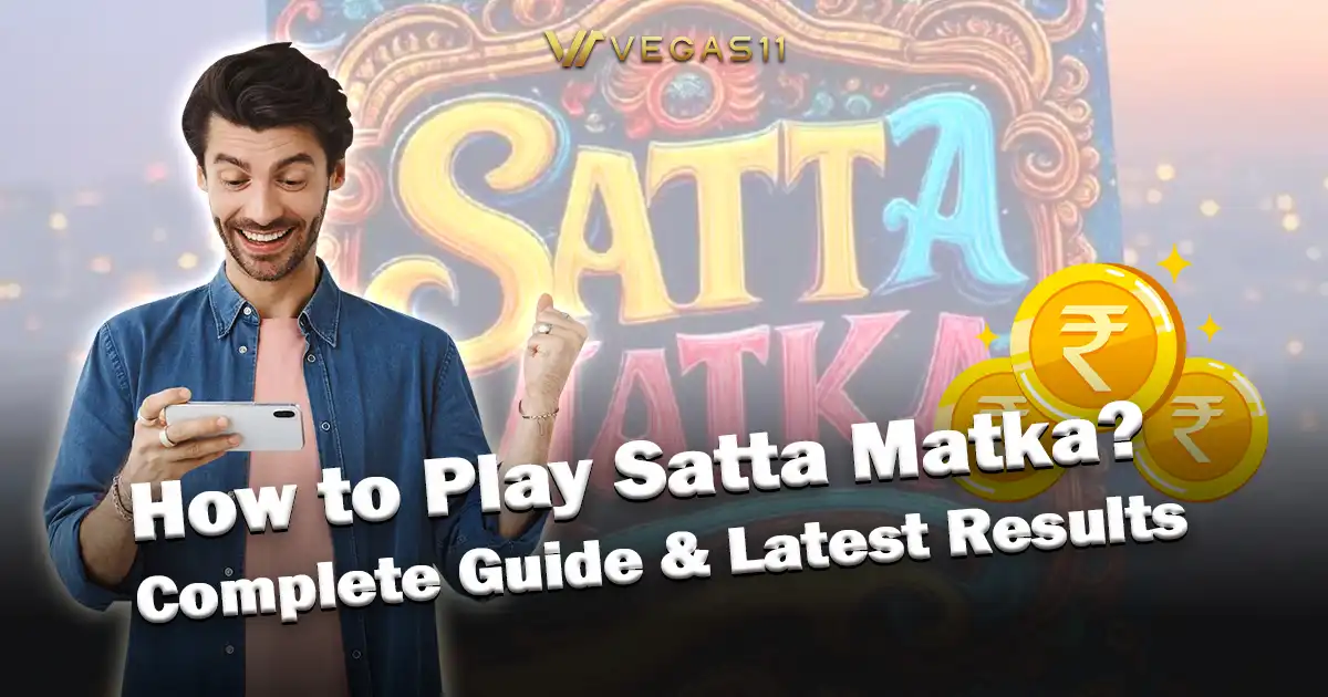 How to Play Satta Matka? Complete Guide & Latest Results