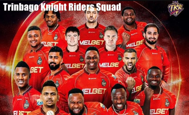 Trinbago Knight Riders Squad
