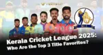 Kerala Cricket League 2025 top 3 team predictions