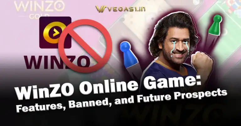 WinZO Online Game: Features, Ban in India, and Future Prospects