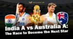 india A -vs-australia A