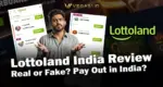 Lottoland India Review